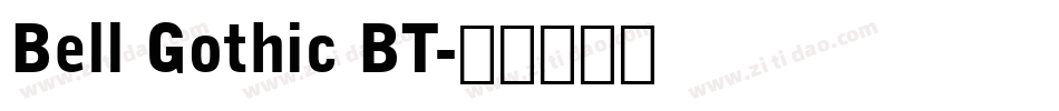 Bell Gothic BT字体转换